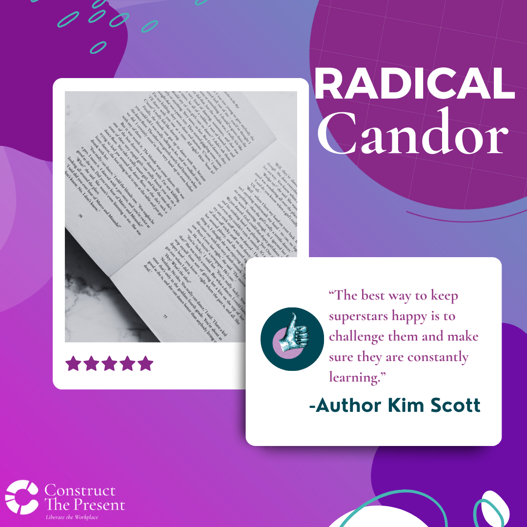 5 Lessons from Radical Candor on effective communication among diverse teams